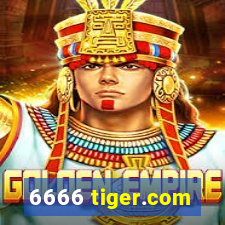 6666 tiger.com